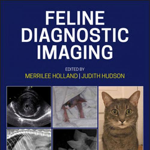 Feline Diagnostic Imaging by Merrilee Holland - Wei Zhi