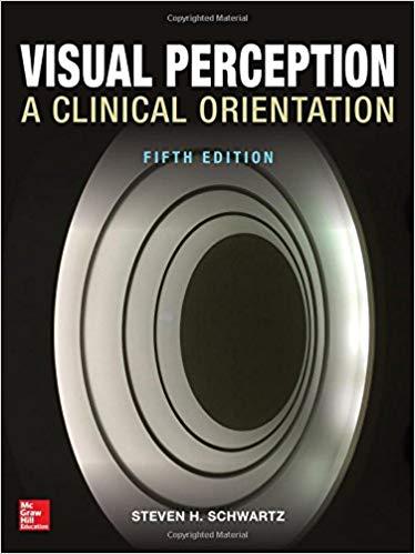 Visual Perception A Clinical Orientation, Fifth Edition