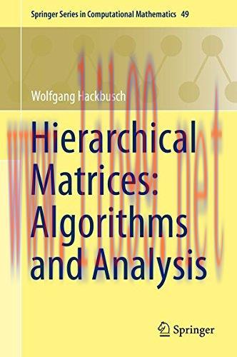 [FOX-Ebook]Hierarchical Matrices: Algorithms and Analysis