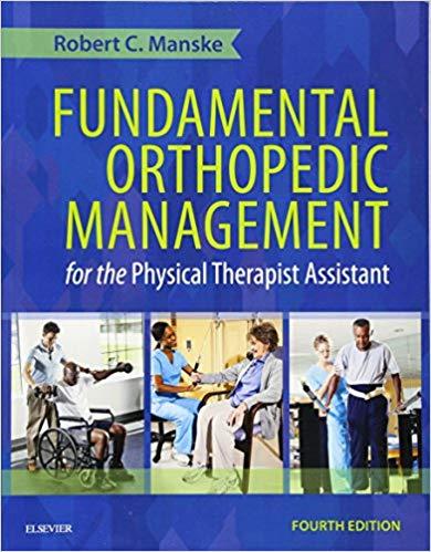 Fundamental Orthopedic Management for the Physical Therapist Assistant