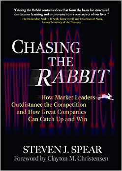 (PDF)Chasing the Rabbit: How Market Leaders Outdistance the Competition and How Great Companies...