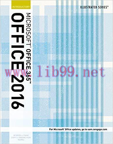 【PDF】Illustrated Microsoft Office 365 & Office 2016: Introductory 1st Edition
