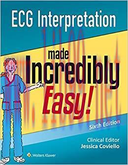 (PDF)ECG Interpretation Made Incredibly Easy! (Incredibly Easy! Series&reg;) 6th Edition