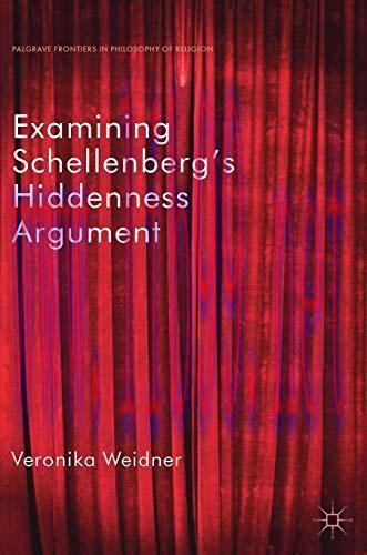 [FOX-Ebook]Examining Schellenberg's Hiddenness Argument