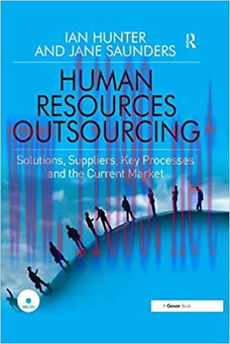 (PDF)Human Resources Outsourcing: Solutions, Suppliers, Key Processes and the Current Market 1s...