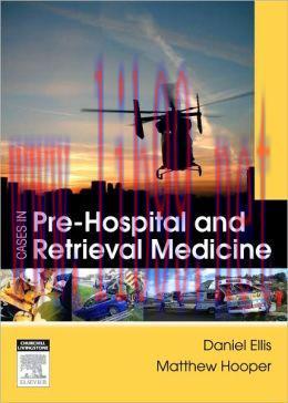 [AME]Cases in Pre-hospital and Retrieval Medicine