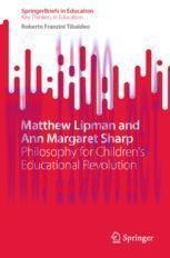 [PDF]Matthew Lipman and Ann Margaret Sharp: Philosophy for Children&rsquo;s Educational Revolution