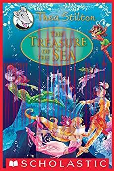 (PDF)The Treasure of the Sea: A Geronimo Stilton Adventure (Thea Stilton: Special Edition #5) (...