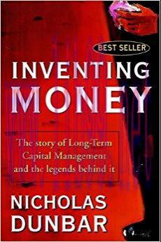 (PDF)Inventing Money: The Story of Long-Term Capital Management and the Legends Behind It 1st E...