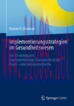 [PDF]Implementierungsstrategien im Gesundheitswesen: Die 50 wichtigsten Implementierungs-Framew...