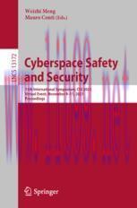 [PDF]Cyberspace Safety and Security: 13th International Symposium, CSS 2021, Virtual Event, Nov...