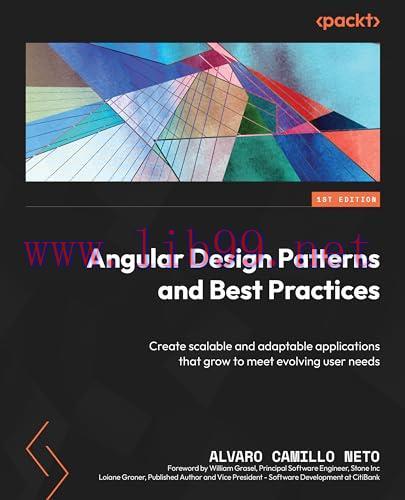 [FOX-Ebook]Angular Design Patterns and Best Practices: Create scalable and adaptable applicatio...