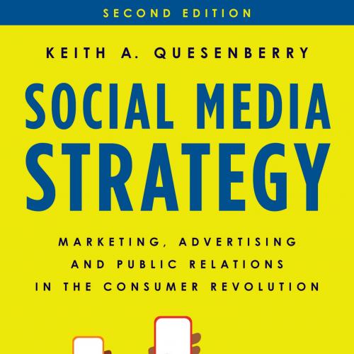 Social Media Strategy-Quesenberry, Keith A.-