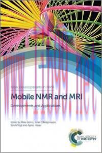 [AME]Mobile NMR and MRI: Developments and Applications (New Developments in NMR)