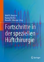 [PDF]Fortschritte in der speziellen H&uuml;ftchirurgie