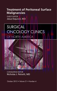 [AME]Treatment of Peritoneal Surface Malignancies, An Issue of Surgical Oncology Clinics, 1e (T...