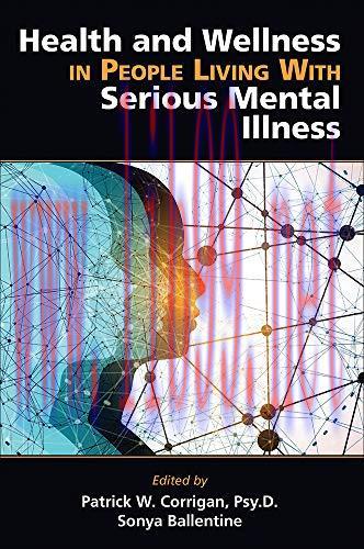 [AME]Health and Wellness in People Living with Serious Mental Illness (Original PDF)