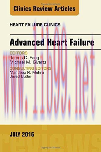 [AME]Advanced Heart Failure, An Issue of Heart Failure Clinics, 1e (The Clinics: Internal Medic...