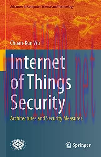 [FOX-Ebook]Internet of Things Security: Architectures and Security Measures