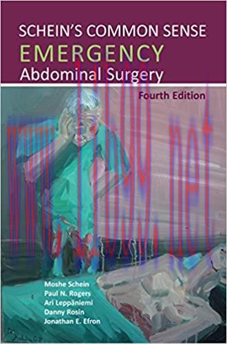 [AME]Schein&rsquo;s Common Sense Emergency Abdominal Surgery, 4th Edition (Original PDF)