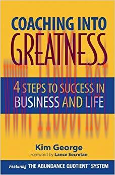 (PDF)Coaching Into Greatness: 4 Steps to Success in Business and Life 1st Edition