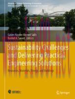 [PDF]Sustainability Challenges and Delivering Practical Engineering Solutions: Resources, Mater...