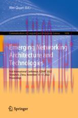 [PDF]Emerging Networking Architecture and Technologies: First International Conference, ICENAT ...