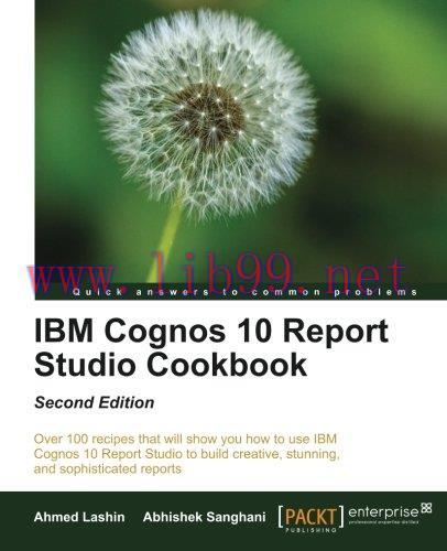 [FOX-Ebook]IBM Cognos 10 Report Studio Cookbook, 2nd Edition