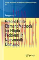 [PDF]Graded Finite Element Methods for Elliptic Problems in Nonsmooth Domains