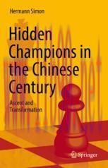 [PDF]Hidden Champions in the Chinese Century: Ascent and Transformation