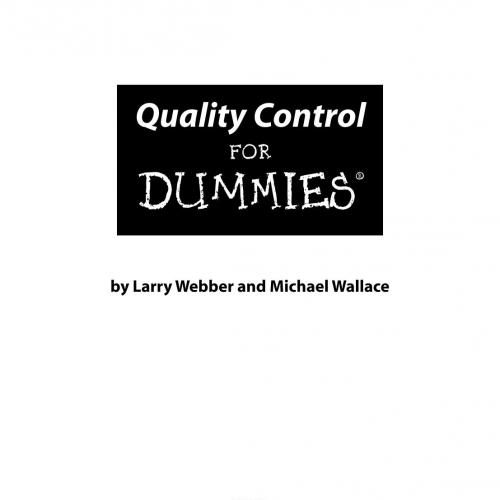Quality Control for Dummies - Wei Zhi