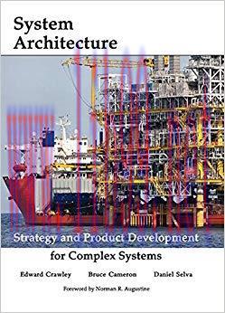 Systems Architecture: Strategy and Product Development for Complex Systems 1st Edition,