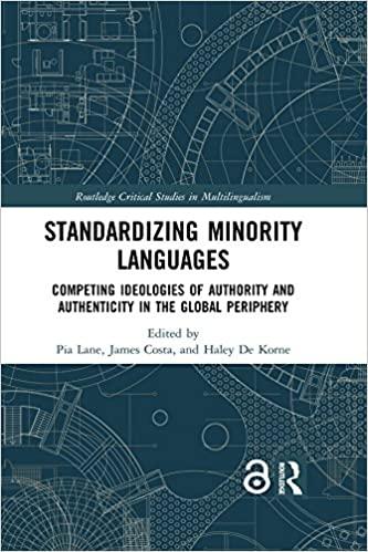 (PDF)Standardizing Minority Languages Competing Ideologies of Authority and Authenticity in the...