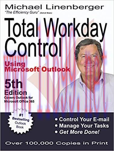 Total Workday Control Using Microsoft Outlook 5th Edition,