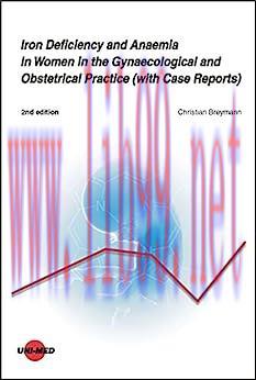 [AME]Iron Deficiency and Anaemia in Women in the Gynaecological and Obstetrical Practice (with ...