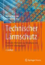 [PDF]Technischer L&auml;rmschutz: Praktische Methoden zur Minderung von L&auml;rm und Schwingungen