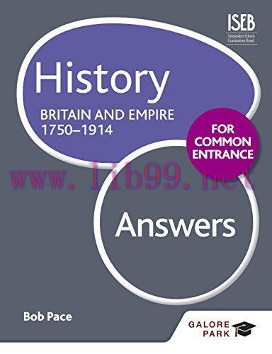 (PDF)History for Common Entrance: Britain and Empire 1750-1914 Answers
