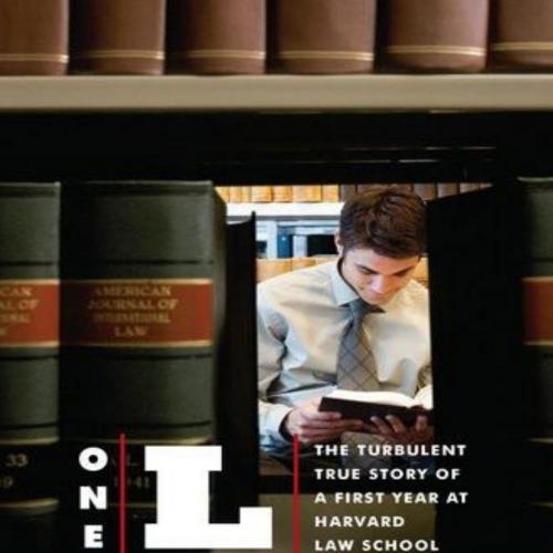 One L_ The Turbulent True Story of a First Year at Harvard Law School
