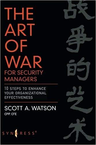 (PDF)The Art of War for Security Managers 10 Steps to Enhancing Organizational Effectiveness 1s...