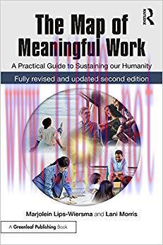 (PDF)The Map of Meaningful Work (2e): A Practical Guide to Sustaining our Humanity 2nd Edition