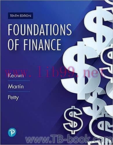 Foundations of Finance 10th Edition by Arthur J. Keown 课本