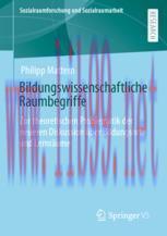 [PDF]Bildungswissenschaftliche Raumbegriffe: Zur theoretischen Problematik der neueren Diskussi...