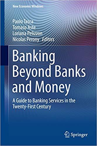 (PDF)Banking Beyond Banks and Money A Guide to Banking Services in the Twenty-First Century (Ne...