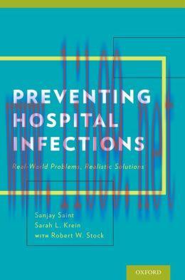 [AME]Preventing Hospital Infections: Real-World Problems, Realistic Solutions