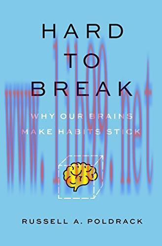 [FOX-Ebook]Hard to Break: Why Our Brains Make Habits Stick