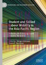 [PDF]Student and Skilled Labour Mobility in the Asia Pacific Region: Reflecting the Emerging Fo...