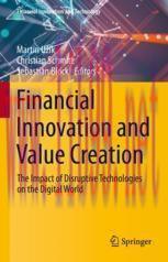 [PDF]Financial Innovation and Value Creation: The Impact of Disruptive Technologies on the Digi...