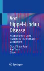 [PDF]Von Hippel-Lindau Disease: A Comprehensive Guide to Diagnosis, Treatment, and Management