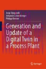 [PDF]Generation and Update_ of a Digital Twin in a Process Plant