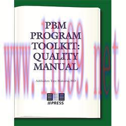 [AME]PBM Program Toolkit: Quality Manual USB flash card included (Original PDF)